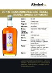 Don Q Signature Release Single Barrel Limited Edition 2007 0,04l 40% L.E.